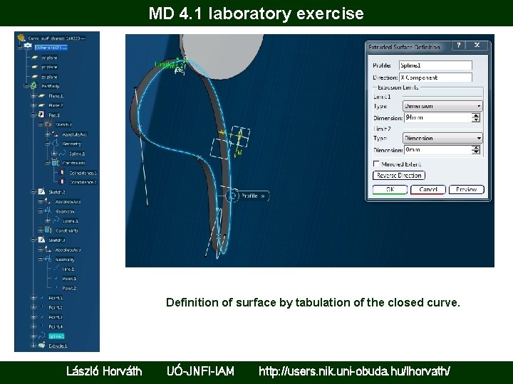 MD 4. 1 laboratory exercise Definition of surface by tabulation of the closed curve.