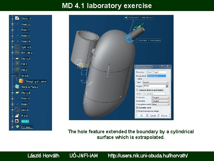 MD 4. 1 laboratory exercise The hole feature extended the boundary by a cylindrical