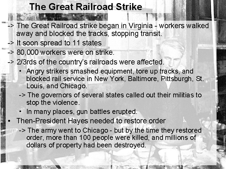 The Great Railroad Strike -> The Great Railroad strike began in Virginia - workers