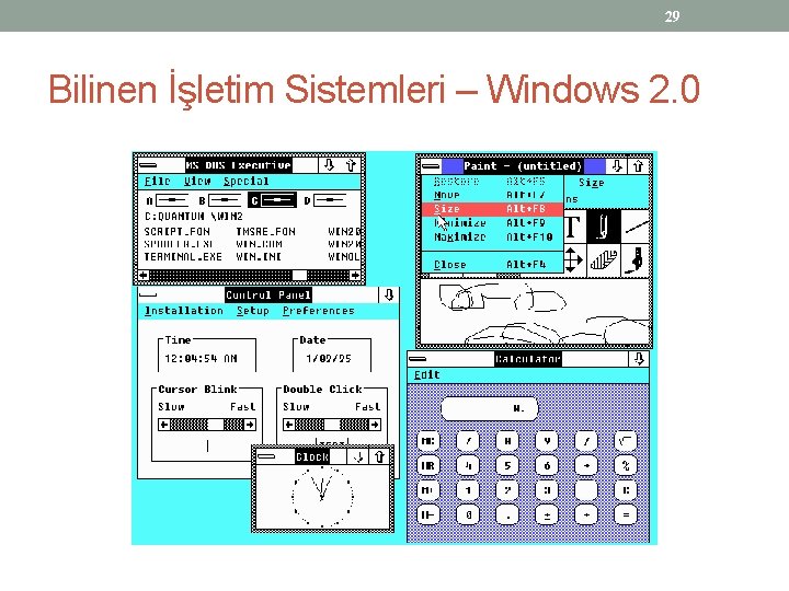 29 Bilinen İşletim Sistemleri – Windows 2. 0 