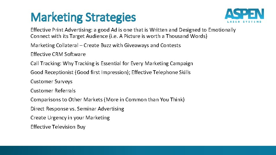 Marketing Strategies Effective Print Advertising: a good Ad is one that is Written and