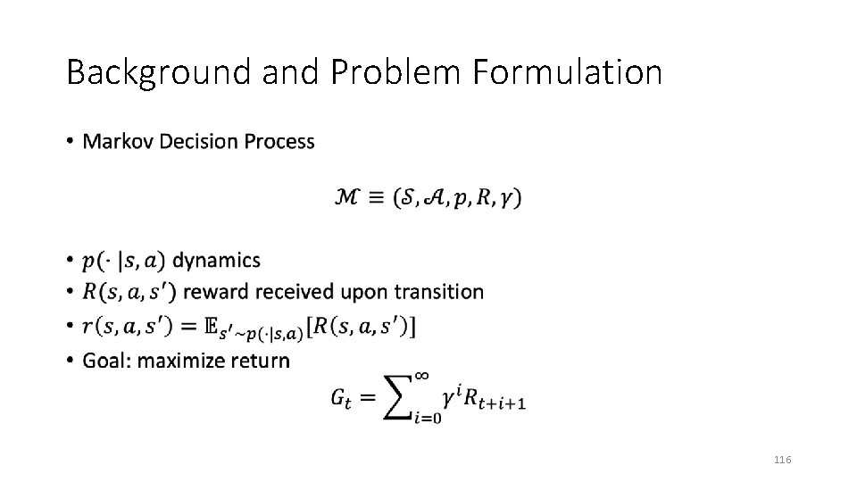 Background and Problem Formulation • 116 