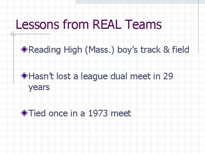 Lessons from REAL Teams Reading High (Mass. ) boy’s track & field Hasn’t lost