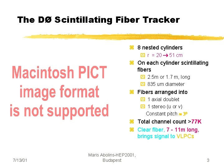 The DØ Scintillating Fiber Tracker z 8 nested cylinders y r = 20 ®