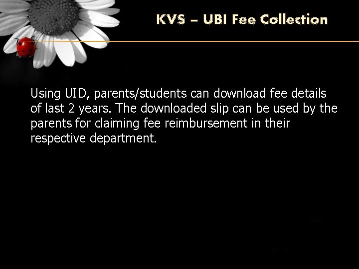 KVS – UBI Fee Collection Using UID, parents/students can download fee details of last