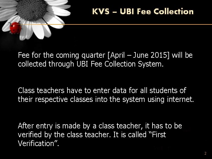 KVS – UBI Fee Collection Fee for the coming quarter [April – June 2015]