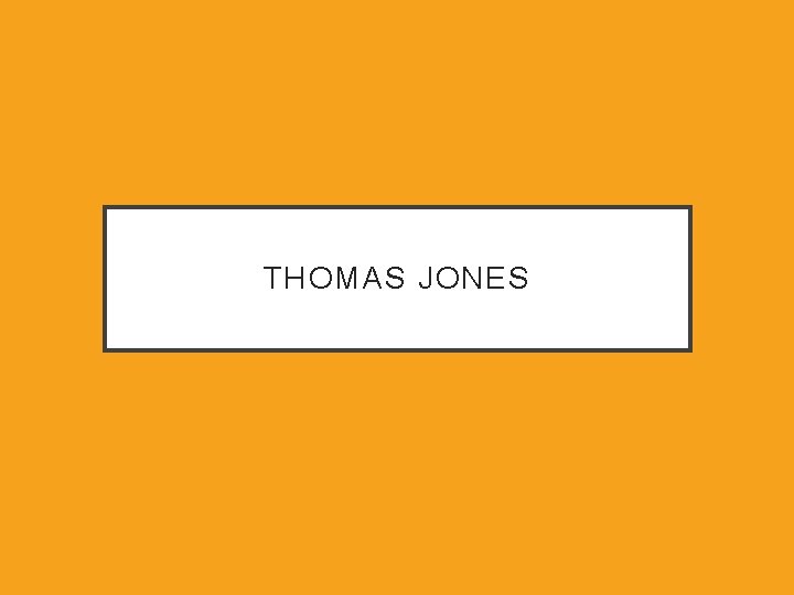 THOMAS JONES 