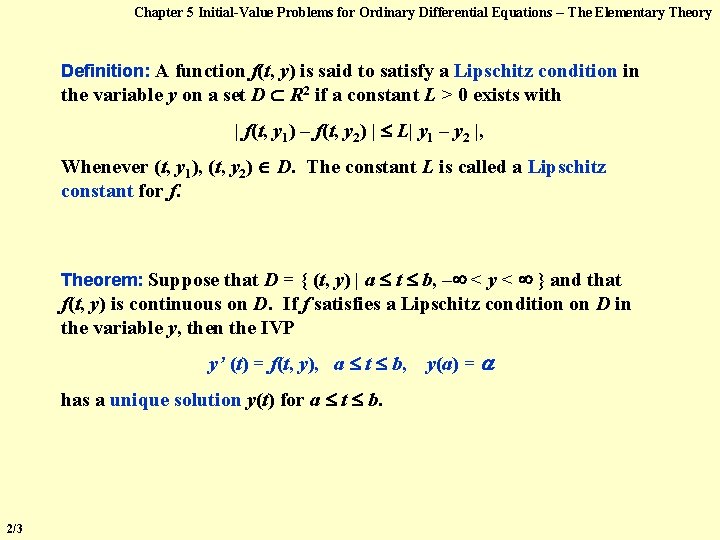 Chapter 5 Initial-Value Problems for Ordinary Differential Equations -- The Elementary Theory Definition: A