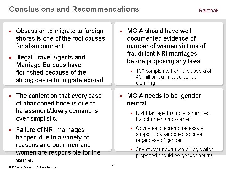 Conclusions and Recommendations § Obsession to migrate to foreign shores is one of the