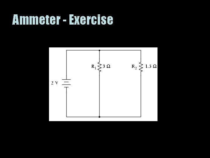 Ammeter - Exercise 