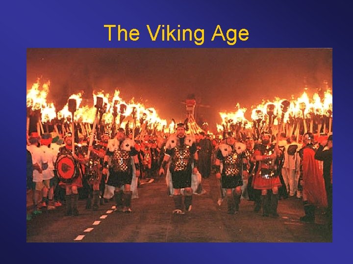 The Viking Age 
