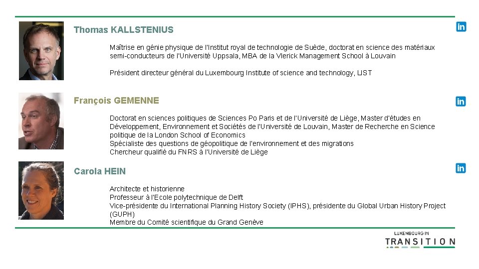 Thomas KALLSTENIUS Maîtrise en génie physique de l’Institut royal de technologie de Suède, doctorat