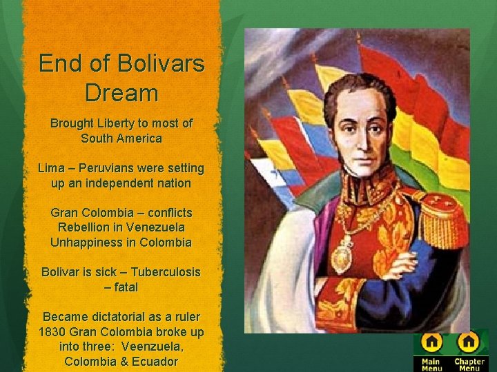 End of Bolivars Dream Brought Liberty to most of South America Lima – Peruvians
