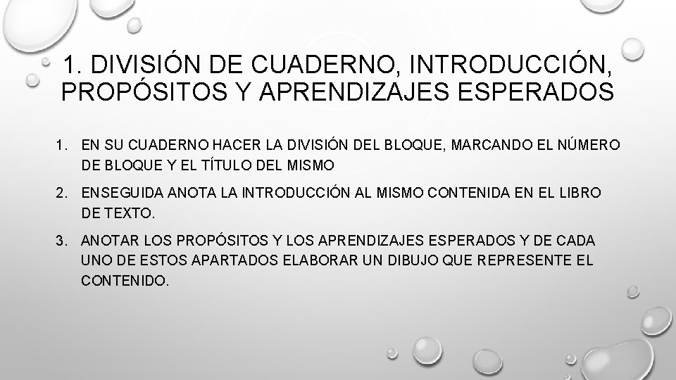 1. DIVISIÓN DE CUADERNO, INTRODUCCIÓN, PROPÓSITOS Y APRENDIZAJES ESPERADOS 1. EN SU CUADERNO HACER