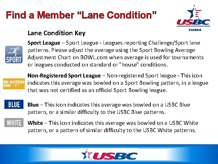 Find a Member “Lane Condition” Lane Condition Key Sport League – Sport League -