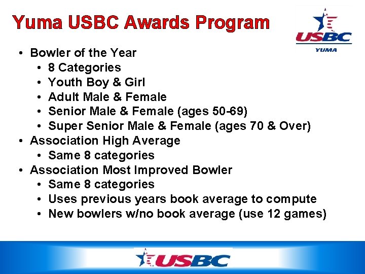 Yuma USBC Awards Program • Bowler of the Year • 8 Categories • Youth