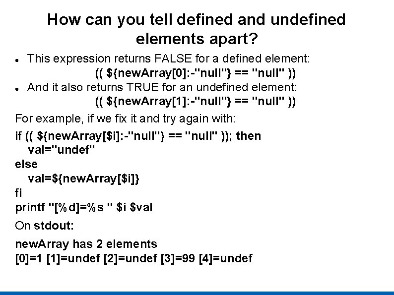 How can you tell defined and undefined elements apart? This expression returns FALSE for