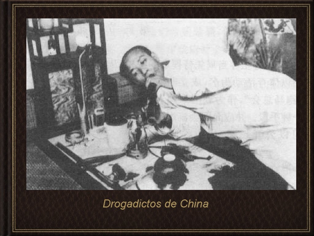 Drogadictos de China 