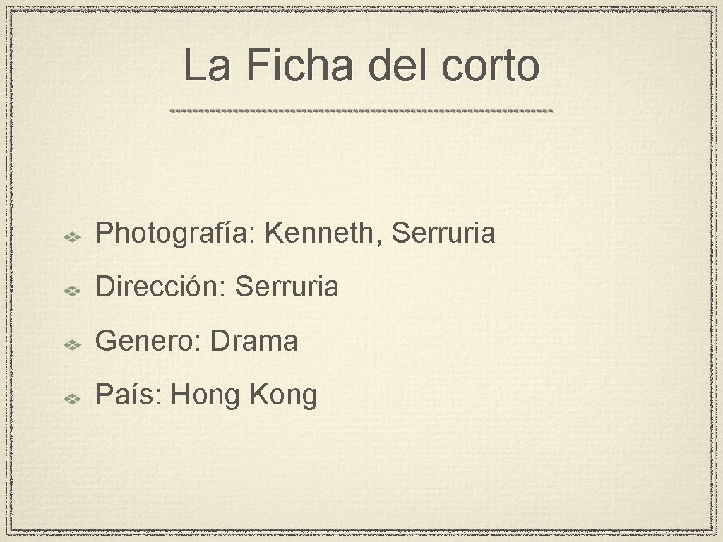 La Ficha del corto Photografía: Kenneth, Serruria Dirección: Serruria Genero: Drama País: Hong Kong