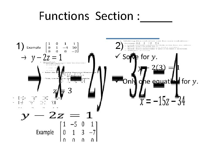 Functions Section : _____ • 1) 2) 