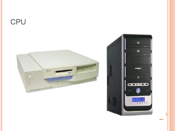 CPU CPU