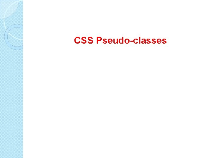 CSS Pseudo-classes 