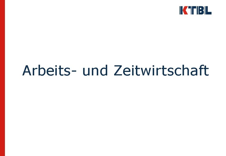 Arbeits- und Zeitwirtschaft 