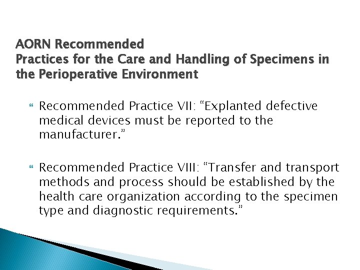 AORN Recommended Practices for the Care and Handling of Specimens in the Perioperative Environment