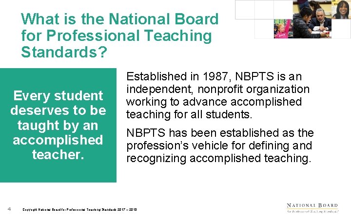 What is the National Board for Professional Teaching Standards? Every student deserves to be