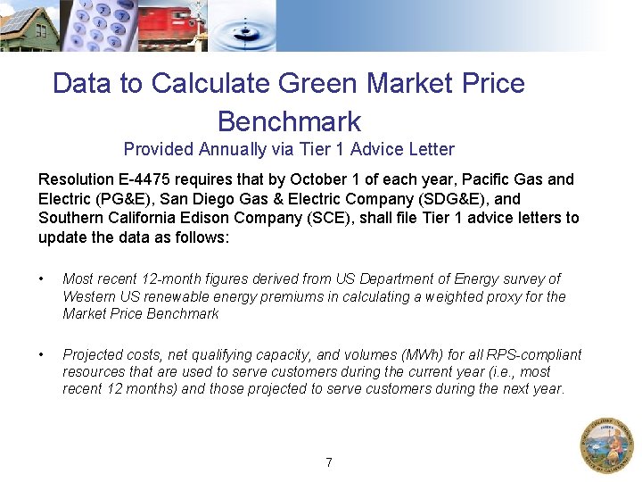 Data to Calculate Green Market Price Benchmark Provided Annually via Tier 1 Advice Letter