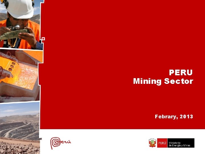 PERU Mining Sector Febrary, 2013 