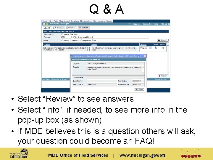 Q&A • Select “Review” to see answers • Select “Info”, if needed, to see