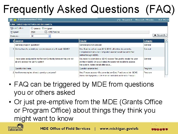 Frequently Asked Questions (FAQ) • FAQ can be triggered by MDE from questions you