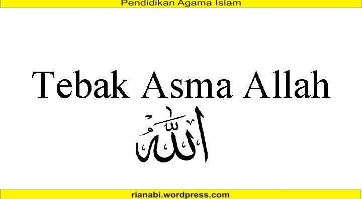 Tebak Asma Allah 