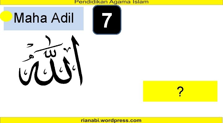 Maha Adil 7 ? Maha Adil 7 ?