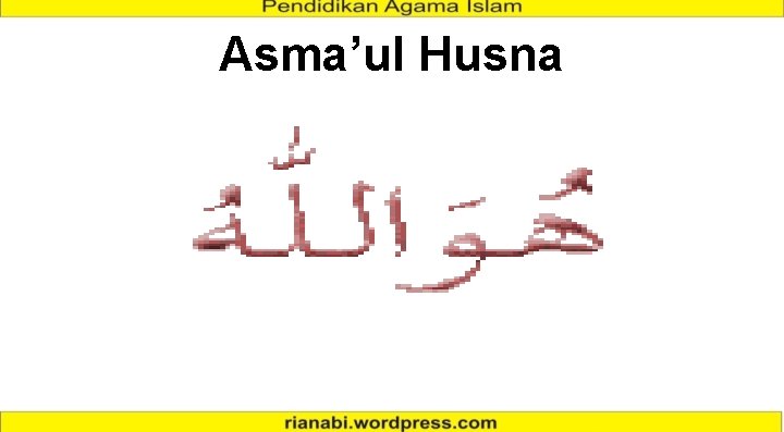 Asma’ul Husna 