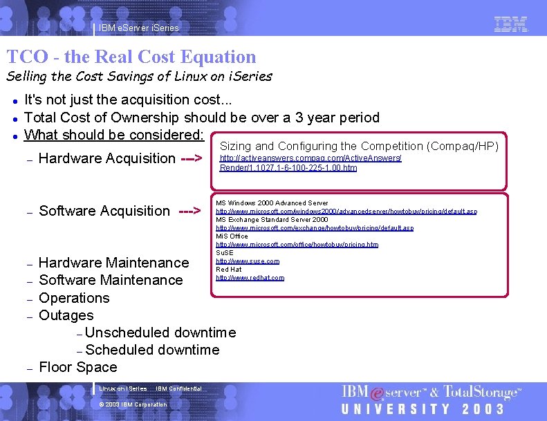 IBM e. Server i. Series TCO - the Real Cost Equation Selling the Cost