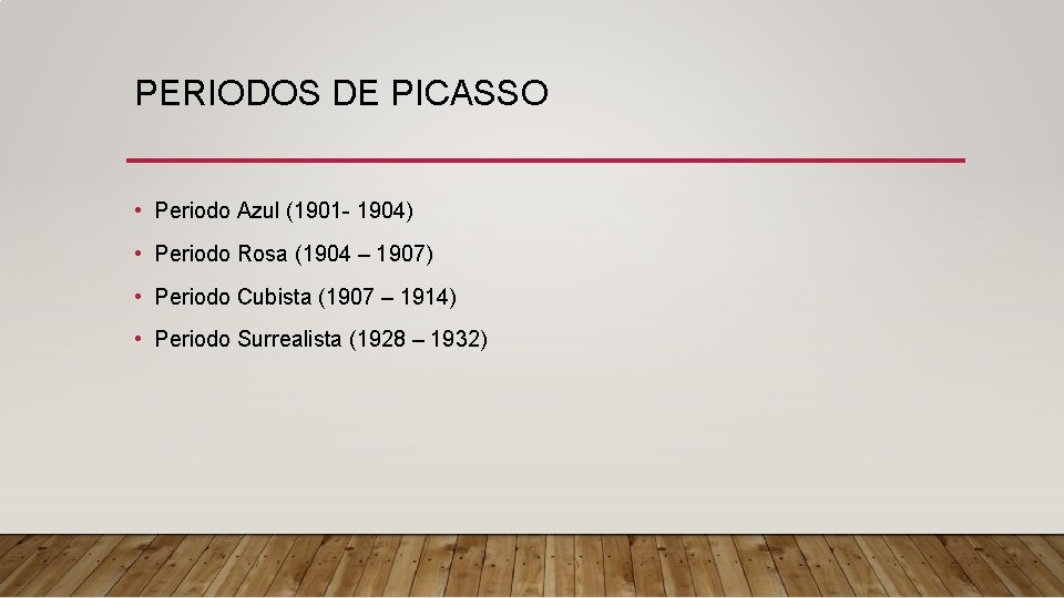 PERIODOS DE PICASSO • Periodo Azul (1901 - 1904) • Periodo Rosa (1904 –