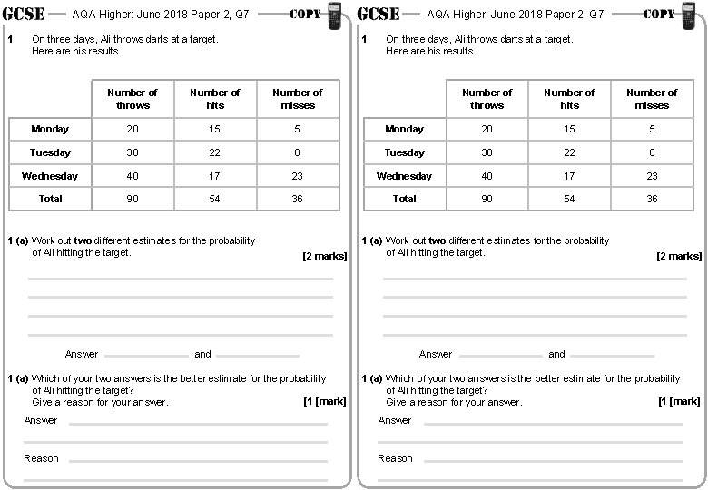 AQA Higher: June 2018 Paper 2, Q 7 1 AQA Higher: June 2018 Paper