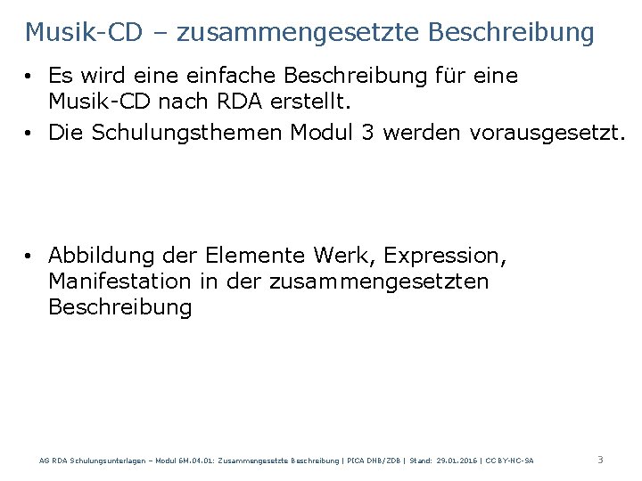Musik-CD – zusammengesetzte Beschreibung • Es wird eine einfache Beschreibung für eine Musik-CD nach