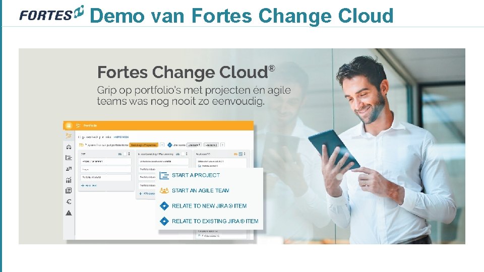 Demo van Fortes Change Cloud 