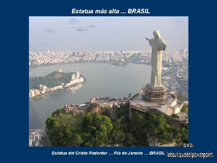 Estatua más alta. . . BRASIL Estatua del Cristo Redentor … Río de Janeiro