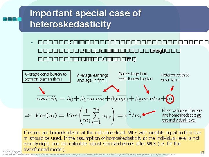Important special case of heteroskedasticity • ������ : ������������� ��������� / ������ weight ������