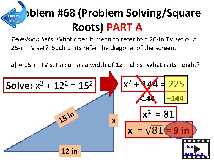 Problem #68 (Problem Solving/Square Roots) PART A Television Sets: What does it mean to