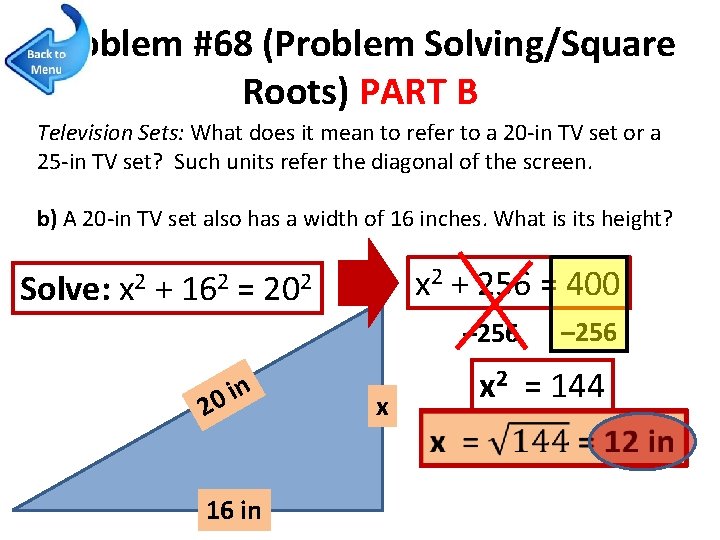 Problem #68 (Problem Solving/Square Roots) PART B Television Sets: What does it mean to