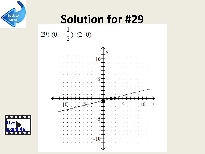 Solution for #29 Live example! 