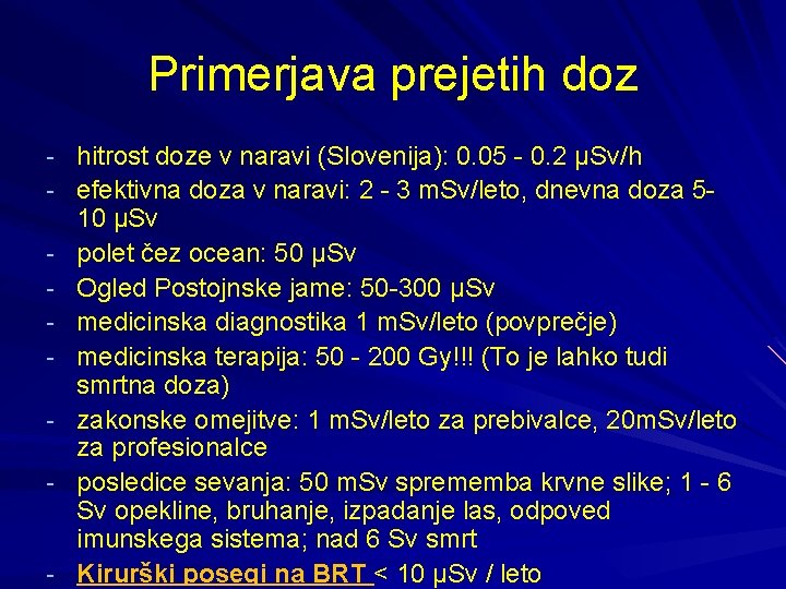 Primerjava prejetih doz - hitrost doze v naravi (Slovenija): 0. 05 - 0. 2