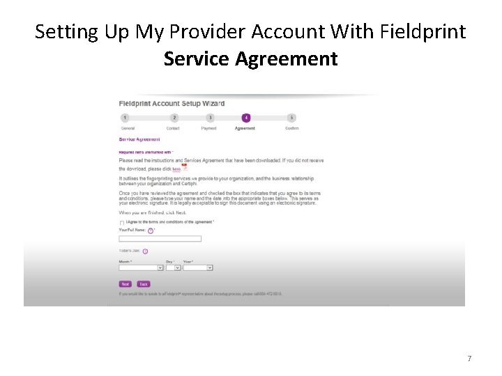 Setting Up My Provider Account With Fieldprint Service Agreement 7 