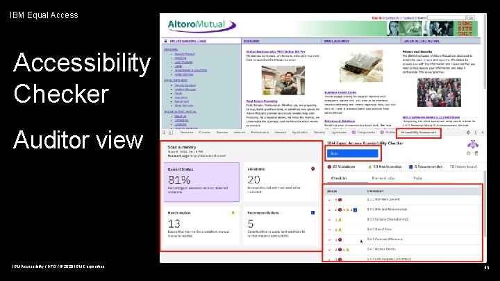 IBM Equal Accessibility Checker Auditor view IBM Accessibility / DPO / © 2020 IBM