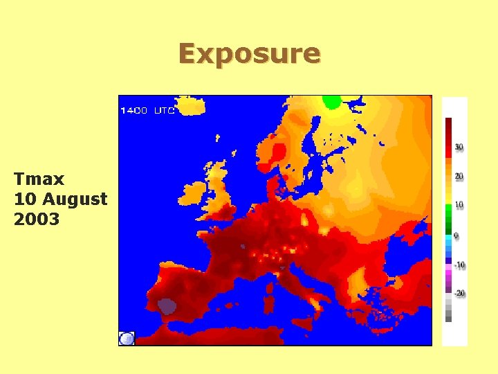 Exposure Tmax 10 August 2003 